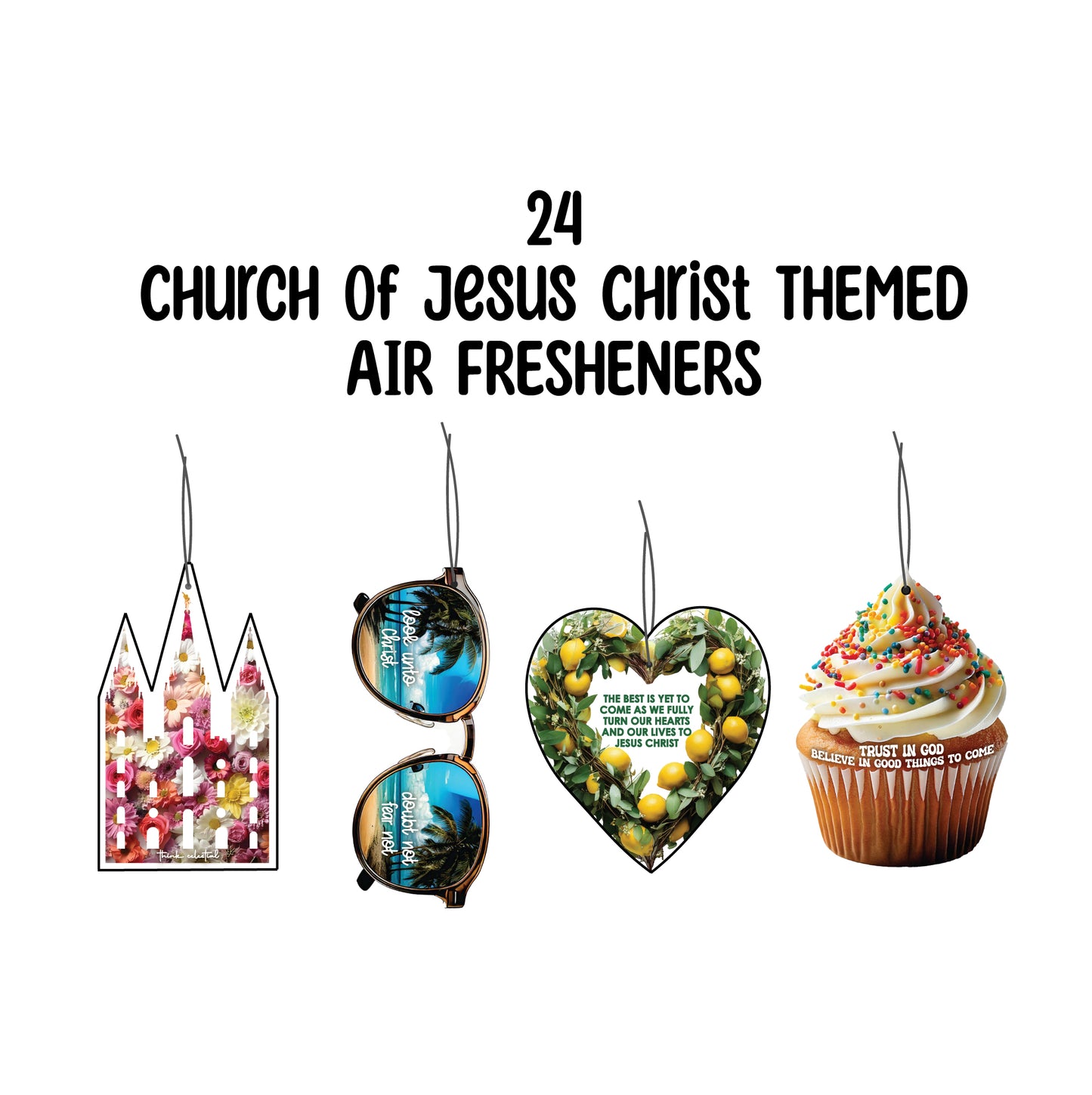 24 Hanging Air Fresheners (Summer 2025 collection) Church of Jesus Christ LDS Themed