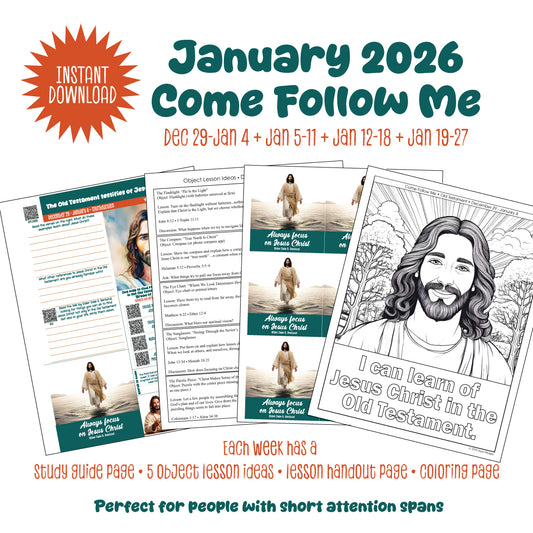 (Instant Download) January Come Follow Me Study Guide pages with Bonus Pages (Dec 29-Jan 4 + Jan 5-11 + Jan 12-18 + Jan 19-27) with Illustrated Study Guide Pages, Lesson Handouts, Object Lesson Ideas, and Coloring Pages for each week